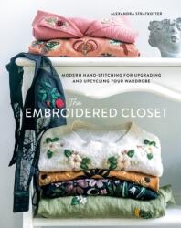 Embroidered Closet - Stratkotter, Alexandra (ISBN: 9781419758843)