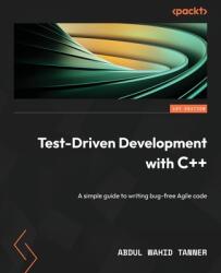 Test-Driven Development with C++ (ISBN: 9781803242002)
