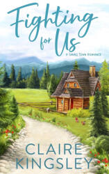 Fighting For Us - Claire Kingsley (ISBN: 9781959809029)