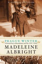Prague Winter - Madeleine Albrightová (2013)