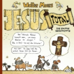 Jesus total - Walter Moers (2013)