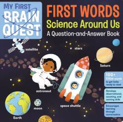 My First Brain Quest First Words: Science Around Us (ISBN: 9781523515981)