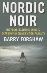 Nordic Noir - Barry Forshaw (2013)