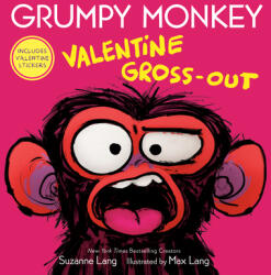 Grumpy Monkey Valentine Gross-Out - Max Lang (ISBN: 9780593486924)