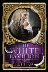 The White Pavilion (ISBN: 9780648834663)