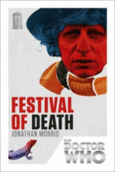 Doctor Who: Festival of Death - Jonathan Morris (2013)