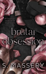 Brutal Obsession: Alternate Cover - S. Massery (ISBN: 9781957286105)