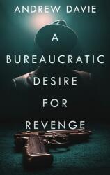 A Bureaucratic Desire For Revenge (ISBN: 9784824158185)