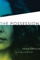Possession - Annie Ernaux (ISBN: 9781583228555)