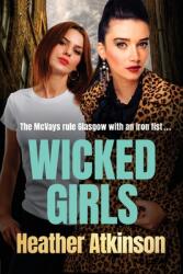 Wicked Girls (ISBN: 9781804151792)