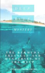 Deep Blue Mystery: The Bermuda Triangle and Mysteries of the Deep - 2 Books in 1 (ISBN: 9781982957100)