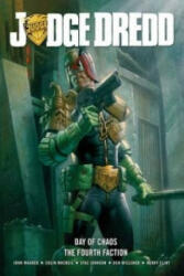 Judge Dredd Day of Chaos: The Fourth Faction - John Wagner (2013)