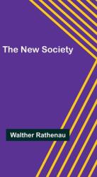 The New Society (ISBN: 9789356785397)
