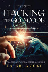 HACKING THE GOD CODE (ISBN: 9789895381227)