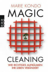 Magic Cleaning. Bd. 1 - Marie Kondo, Monika Lubitz (2013)