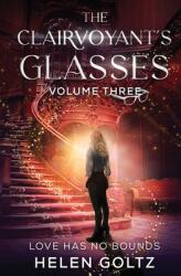 The Clairvoyant's Glasses Volume 3 (ISBN: 9780645396652)