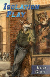 Isolation Play - Blotch (ISBN: 9781936689002)