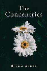 The Concentrics (ISBN: 9781800746596)