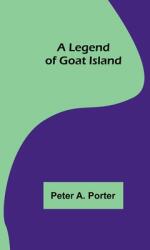 A Legend of Goat Island (ISBN: 9789356716285)