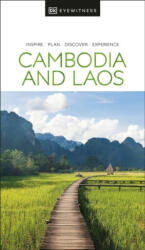 DK Eyewitness Cambodia and Laos - EYEWITNESS DK (ISBN: 9780241568880)