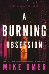 A Burning Obsession (ISBN: 9781542034326)