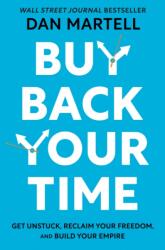 Buy Back Your Time (ISBN: 9780593422977)