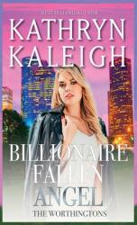 Billionaire Fallen Angel (ISBN: 9781647914288)