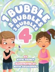 1 Bubble 2 Bubbles 3 Bubbles 4 (ISBN: 9781645384830)