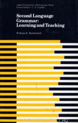 William E. Rutherford: Second Language Grammar: Learning and Teaching (ISBN: 9780582553750)