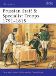 Prussian Specialist Troops 1792-1815 - Peter Hofschroer (2003)
