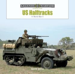 US Half-Tracks: In World War II (ISBN: 9780764364891)