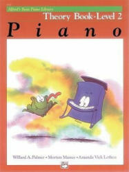 Alfred's Basic Piano Library Theory Book - Willard Palmer, Morton Manus, Amanda Vick Lethco (ISBN: 9780882848198)