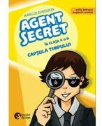 Agent secret in clasa a 6-a. Capsula timpului - Marcus Emerson (ISBN: 9786069679432)