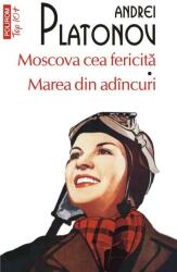 Moscova cea fericită Marea din adâncuri (ISBN: 9789734692880)