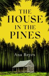 The House in the Pines (ISBN: 9781408717691)