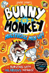 Bunny vs Monkey: Multiverse Mix-up! - Jamie Smart (ISBN: 9781788452922)