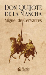 Don Quijote de la Mancha - Cervantes, Miguel de (ISBN: 9788419087003)
