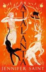 Atalanta - Jennifer Saint (ISBN: 9781472292162)