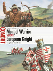 Mongol Warrior vs European Knight - Giuseppe Rava (ISBN: 9781472849137)