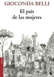 El pais de las mujeres - Gioconda Belli (ISBN: 9788432215667)