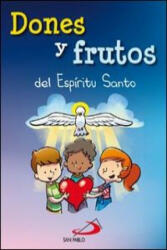 Dones y frutos del espiritu santo - Jesús López Pastor (ISBN: 9788428545860)