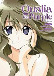 Qualia the Purple (Light Novel) - Sirou Tsunasima (ISBN: 9781638585749)