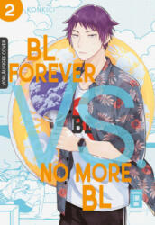 BL Forever vs. No More BL 02 - Konkici, Tabea Kamada (ISBN: 9783770443833)