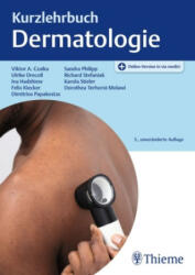 Kurzlehrbuch Dermatologie - Wolfram Sterry, Viktor Alexander Czaika, Ulrike Drecoll, Ina Hadshiew, Felix Kiecker (ISBN: 9783132452534)