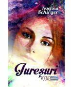 Iuresuri. Poeme - Iosefina Schirger (ISBN: 9786060495468)