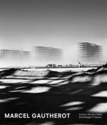 Marcel Gautherot - Jean-Louis Cohen, Michel Frizot, Titan, Samuel, Jr (2016)