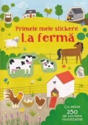 Primele mele stickere. La ferma (Usborne) - Usborne Books (ISBN: 9786060961284)