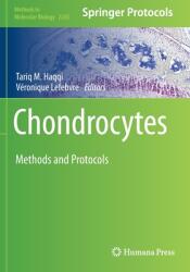 Chondrocytes - Methods and Protocols (ISBN: 9781071611210)