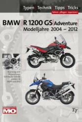 BMW R1200 GS, Adventure 2004-2012, Reparaturanleitung - Thomas Jung, Uwe Altmann, Motorrad Magazin MO (2013)