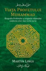 Viața Profetului Muhammad (ISBN: 9789731119823)